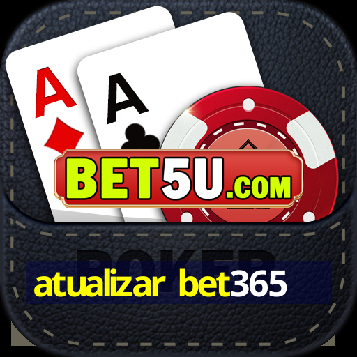 atualizar bet365